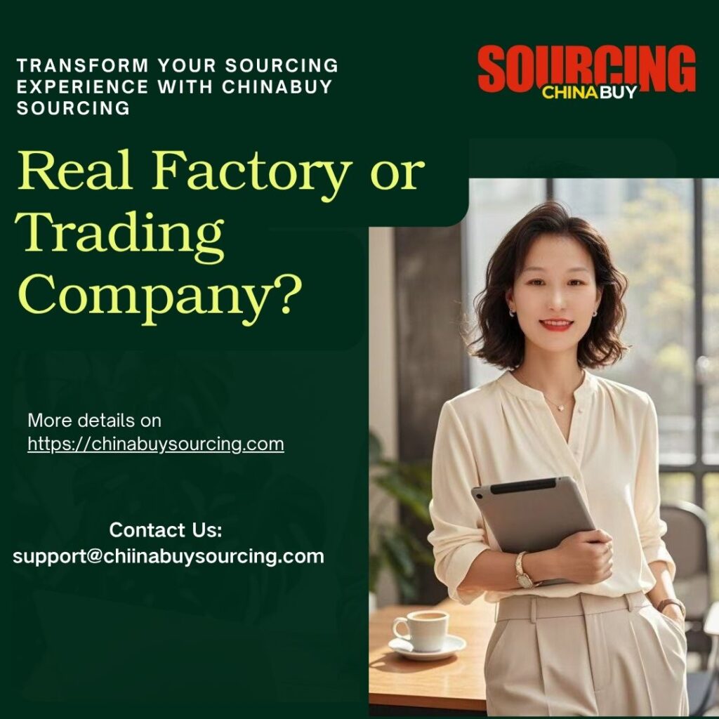 Professional sourcing expert presenting the topic “How to identify a real factory vs a trading company” — ChinaBuy Sourcing blog cover image.